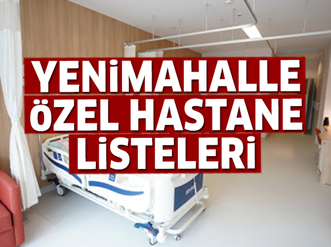 Yenimahalle Ozel Hastane Listesi Yenimahalle Deki Ozel Hastanelerin Adresleri Ve Telefonlari 2020