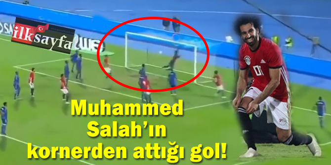 Muhammed Salah kornerden gol attÄ±! Ä°Åte Salah'Ä±n muhteÅem korner golÃ¼!