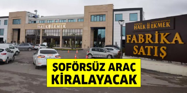 halk-ekmek-soforsuz-arac-kiralama.jpg