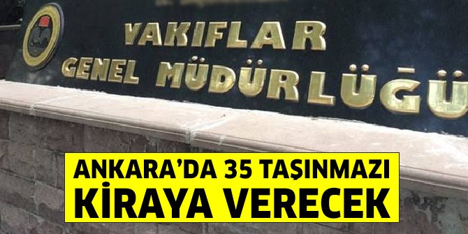 vakiflar-genel-mudurlugu-ankara-tasinmaz-kira.jpg